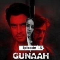 Gunaah (2024 Ep 18) Hindi Season 1 Online Watch DVD Print Download Free