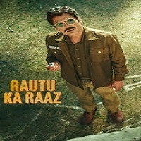 Rautu ka Raaz (2024) Hindi Full Movie Online Watch DVD Print Download Free
