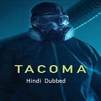 Tacoma (2024) Unofficial Hindi Dubbed Full Movie Online Watch DVD Print Download Free